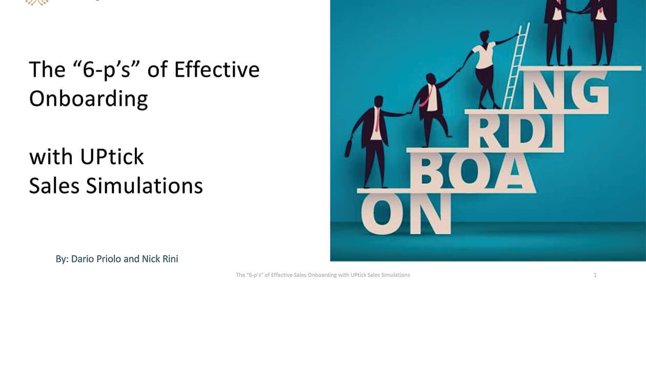The 6 “P’s” of Effective Onboarding with UPtick Sales Simulations