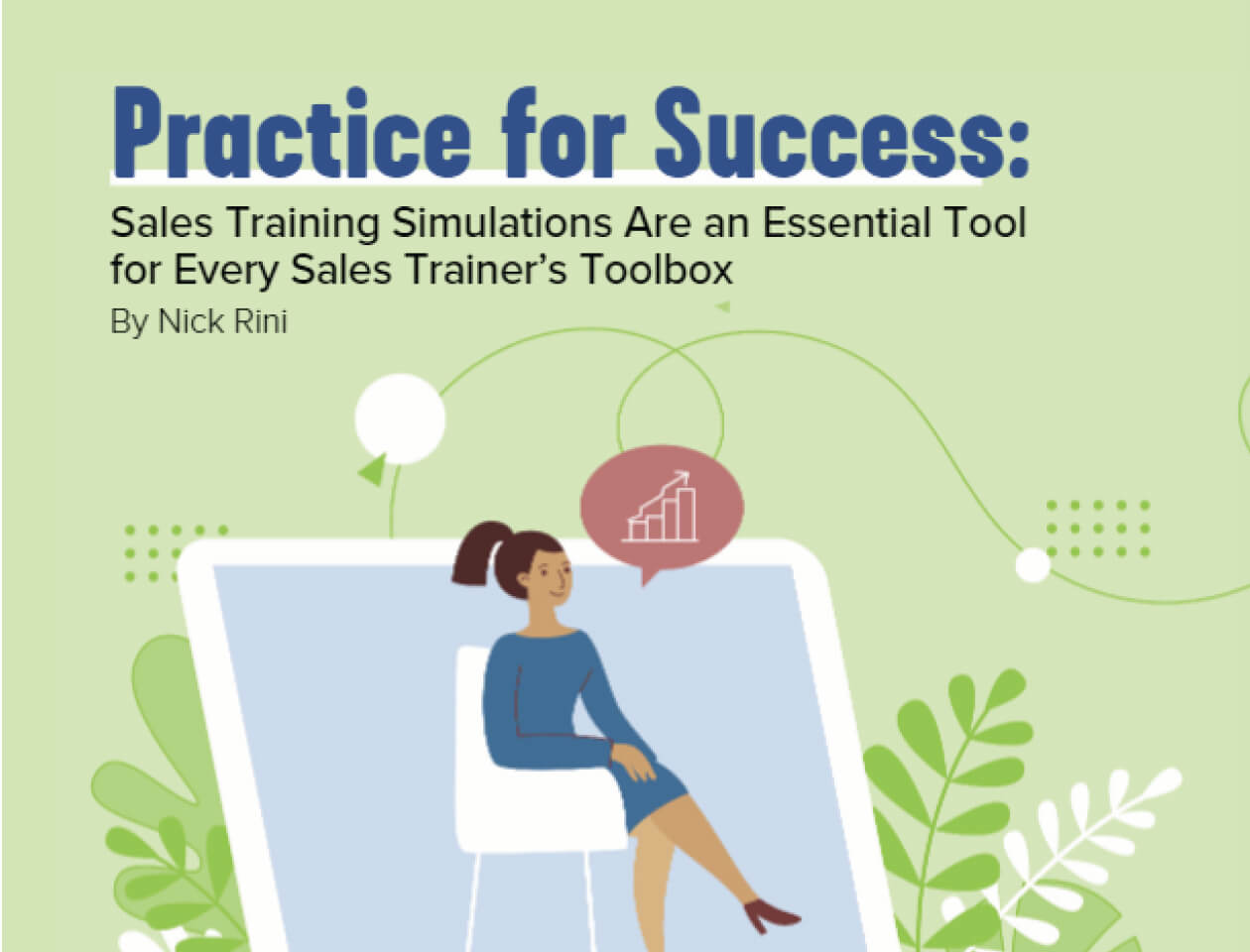 Practice for Success: Sales Training Simulations Are an Essential Tool for Every Sales Trainer’s Toolbox
