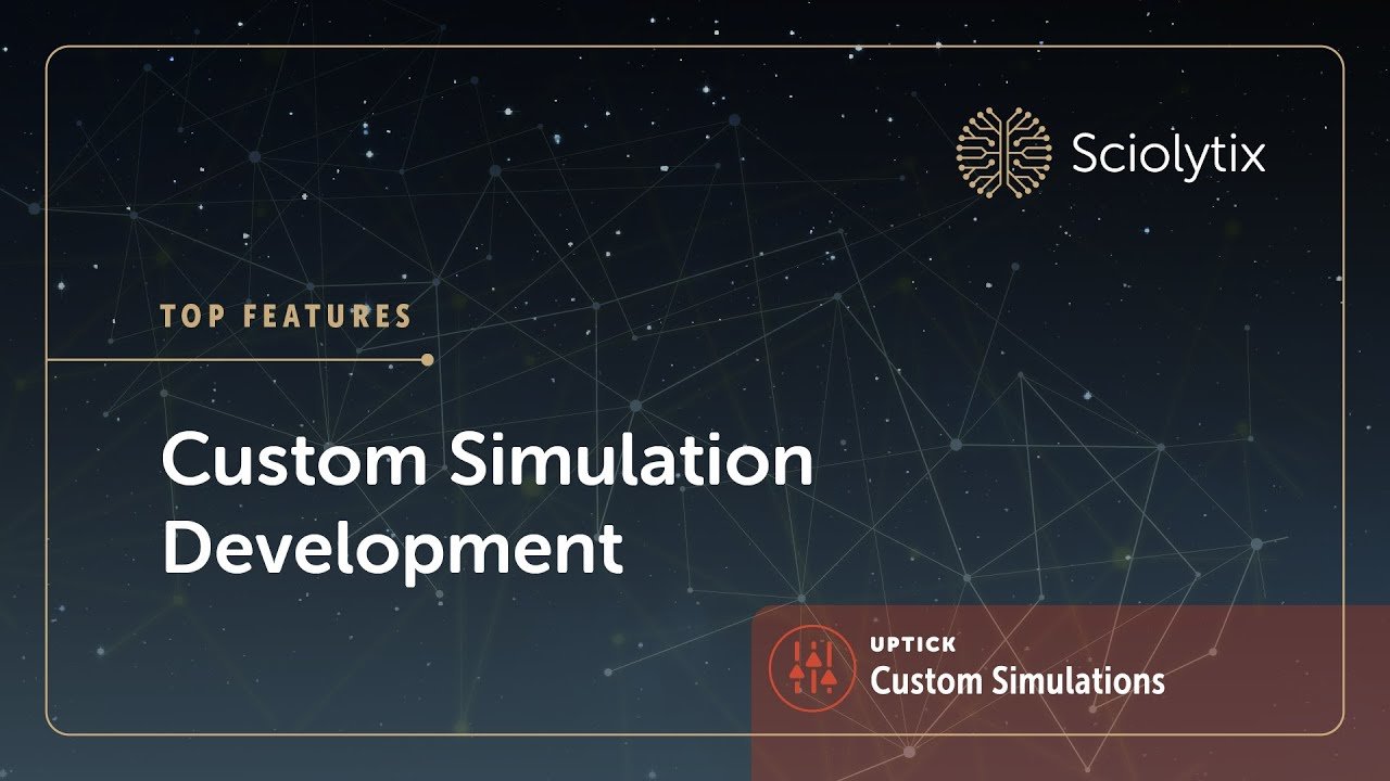 UPtick Features: Custom Simulation Development